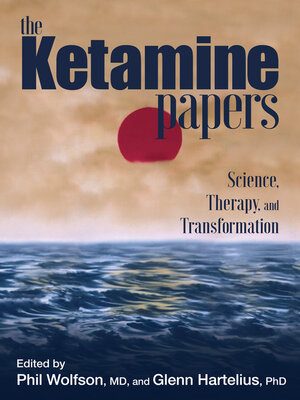 cover image of The Ketamine Papers